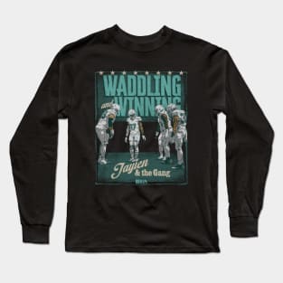 Jaylen Waddle Miami Waddling Winning Long Sleeve T-Shirt